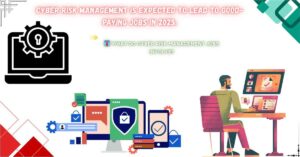 Read more about the article Cyber risk management is expected to lead to good-paying jobs in 2025.